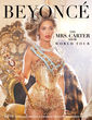 Für das Promo-Video der Welttournee inszeniert sich Beyonce als Königin. Passend dazu ist die Wunschliste zur Tour